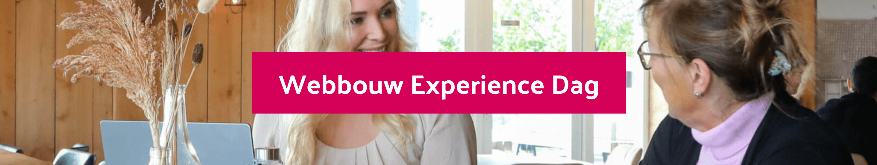 Webbouw Experience dag